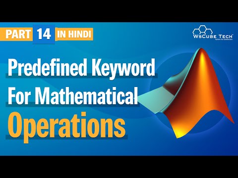 Introduction to MATLAB for Beginners in Hindi Part 1 WsCube Tech