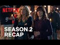 Dead to Me Season 2 Recap | Netflix