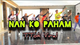 Download lagu NAN KO PAHAM REMIX // VIRAL TIKTOK // #senamkreasi @monixbara mp3