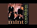 Mint Condition ~ U Send Me Swingin' Lyrics