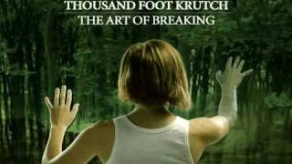 Thousand Foot Krutch-Slow Bleed