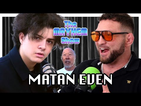 WORST Episode Yet | The Mayhem Show Episode #2 w/ Matan Even