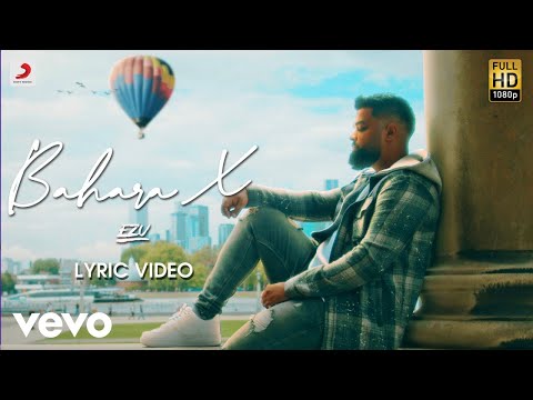 Ezu - Bahara X | Official Lyric Video