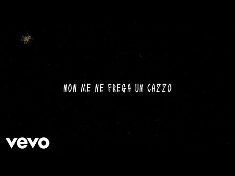Fabri Fibra - Non Me Ne Frega Un Cazzo (Lyric Video) ft. Gemitaiz, MadMan
