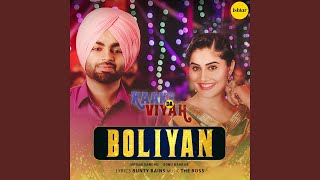 Boliyan (From &quot;Kaake da Viyah&quot;)