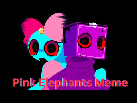 Pink Elephants Meme - Dandy's World Animation - #animation -  Read Desc