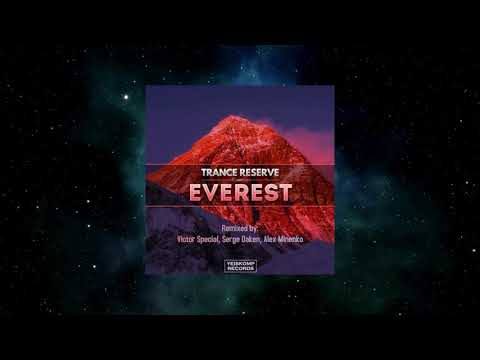 Trance Reserve - Everest (Victor Special Remix) [YEISKOMP VELOCITY]
