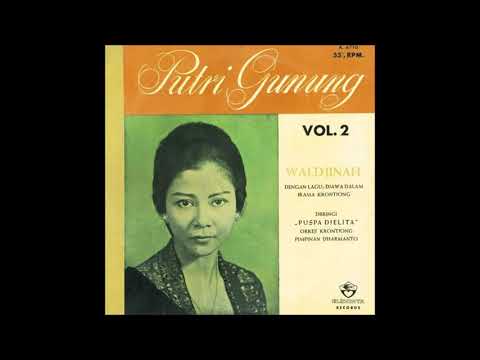Waldjinah ‎- Putri Gunung Vol. 2 - 1968 - Full Album