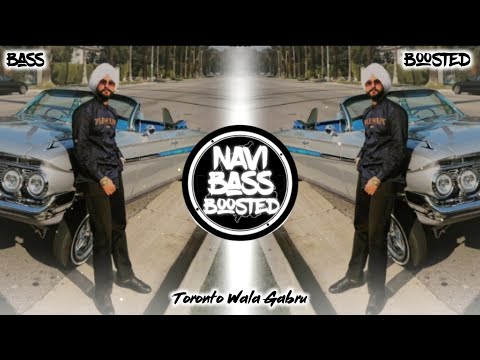 Toronto Wala Gabru🍁[Bass Boosted] Amantej Hundal | Latest Punjabi Song 2023 | NAVI BASS BOOSTED