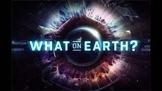 What on Earth? Season 4 Trailer