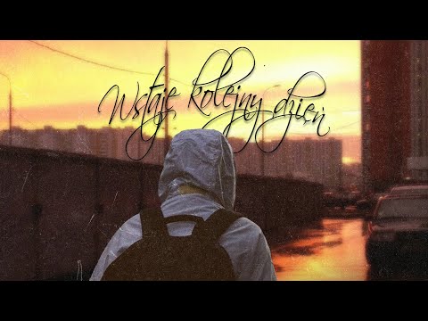 LOKU ft. ASSU, DJ Element - WSTAJE KOLEJNY DZIEŃ