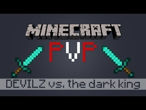 EPIC Minecraft PVP: Devilz vs. the Dark King!
