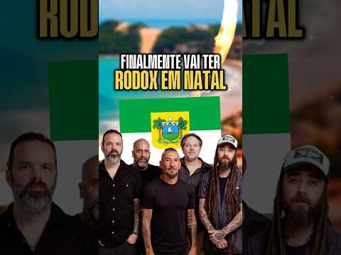 Vai ter show do Rodox em Natal, Rio Grande do Norte!