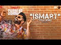 Ismart Title Song Lyrical ISmart Shankar Ram Pothineni Nidhhi Agerwal Nabha Natesh