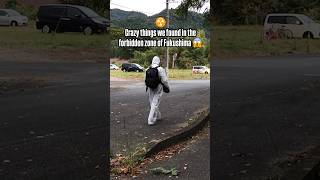Craziest things we have found in the nuclear zone of Fukushima