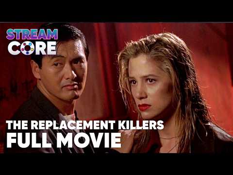 The Replacement Killers | ft. Chow Yun Fat, Mira Sorvino | Full Movie | StreamCore