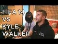 FIFA 14 Launch: Kyle Walker vs Fifa Playa - YouTube