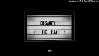 Chisanity - Creepin