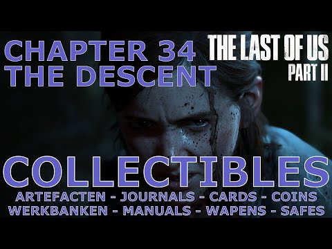 The Last Of Us Part II - All Collectibles - Chapter 34 - The Descent (PS5 - 4K HDR)