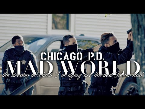 Chicago PD | Mad World