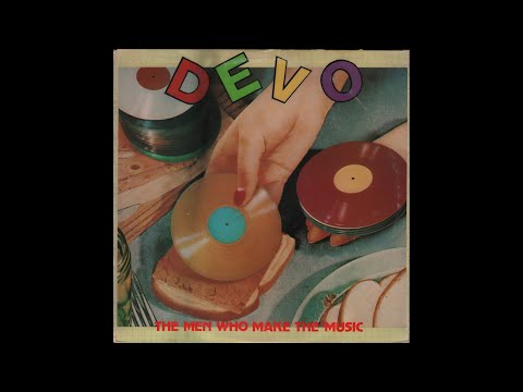 Devo - The Men Who Make The Music (1979) full vinyl album