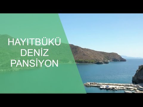 Hayıtbükü Deniz Pansiyon Tanıtım Filmi