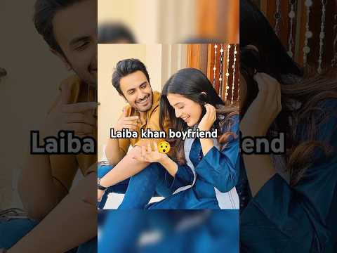 Laiba Khan boyfriend - Kaffara Actress Laiba khan #kaffara #laibakhan #aliansari