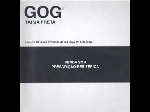 Gog "Dinheiro Na Mão" Faixa 11 Álbum "Tarja Preta" CD 1 [ 2004 ]
