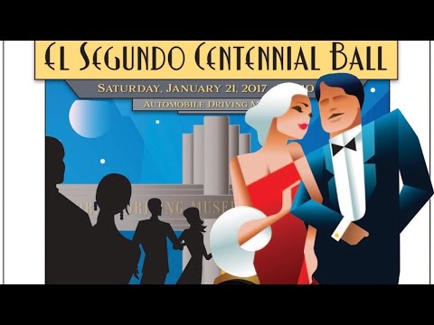 El Segundo Centennial Ball - What's Up El Segundo