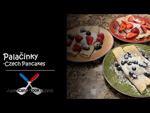 Palačinky - Czech Pancakes