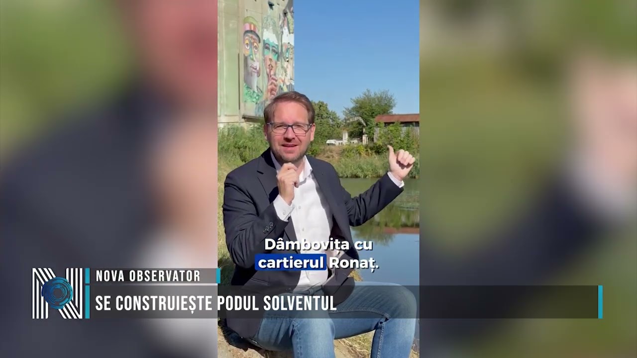 Se construiește podul Solventul