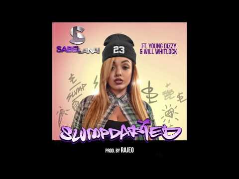 Sabel Lanai - Slumpdafied (feat. Young Dizzy, Will Whitlock) (Prod. by Rajeo)