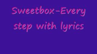 Sweetbox-Every step w/ lyrics