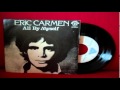 Eric Carmen-All By Myself-(Long Version) 