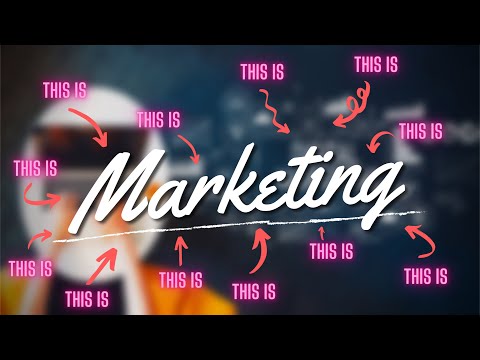Seth Godin - This is Marketing: You Can’t Be Seen Until You Learn To See