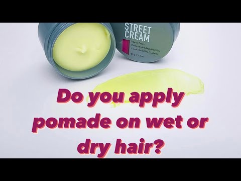 Applying pomade. On wet or dry hair?