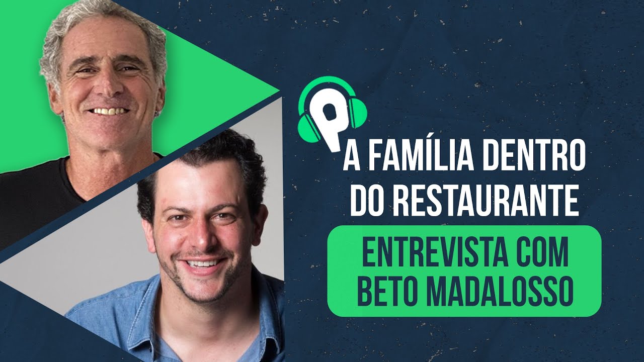 A família dentro do restaurante | BETO MADALOSSO (Família Madalosso) - Politicast #26