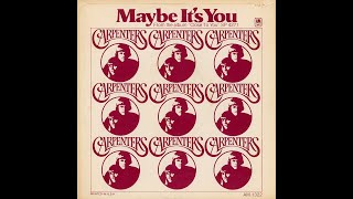 Carpenters – Maybe It&#39;s You (1987 remix)