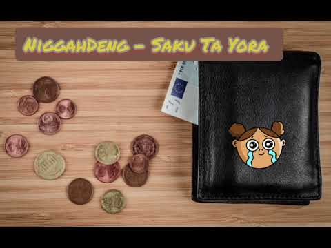 Niggahdeng - Saku Ta Yora📢