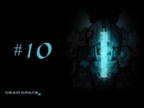 Zagrajmy w Dead Space 2(na ślepo) cz. 10 - Ptaszarnia