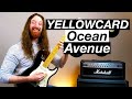 Ocean Avenue by Yellowcard - Guitar Lesson & Tutorial