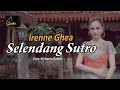 Irenne Ghea Selendang Sutro Official Music Video