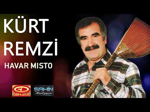 Kürt Remzi - Hawar Misto