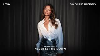Never Let Me Down Lyrics Spanish Translation