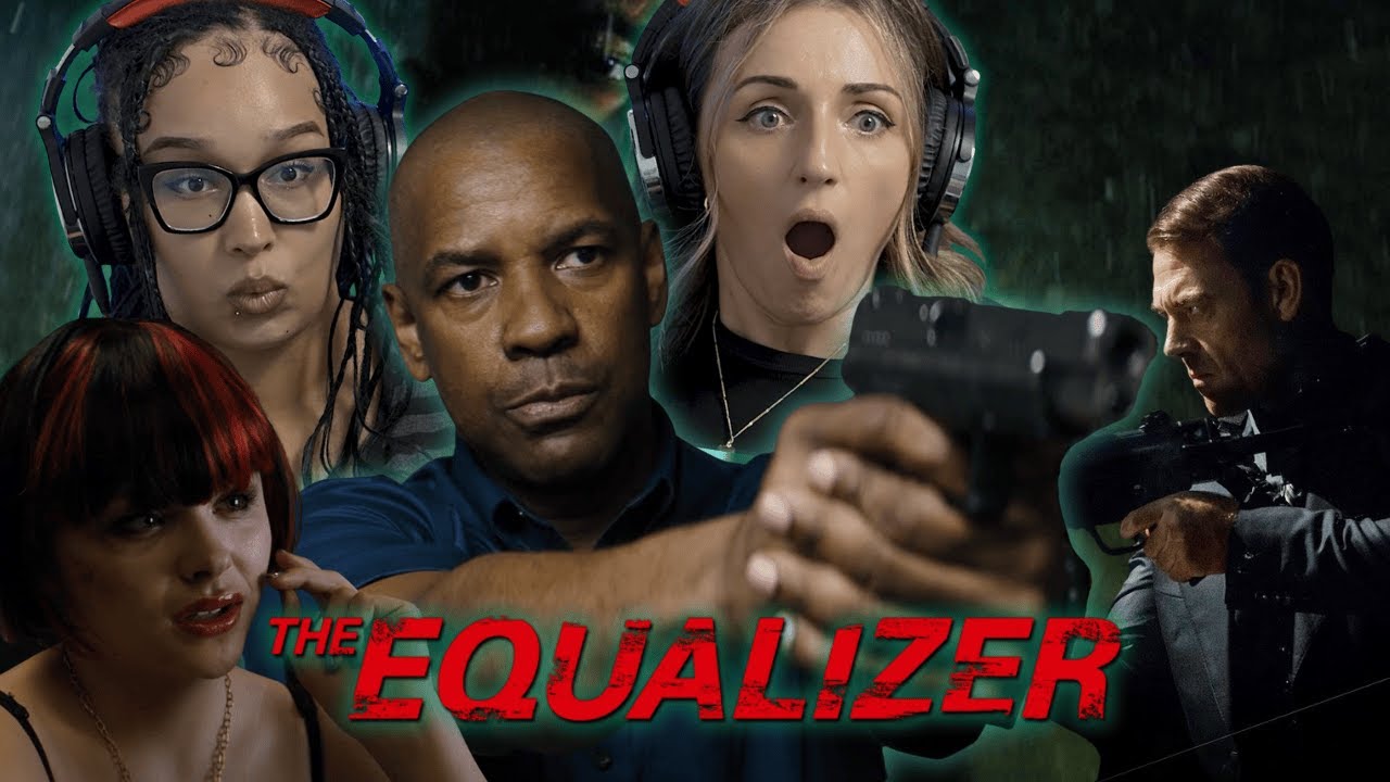 The Equalizer · Reaction Edit