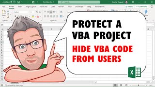 Protect an Excel VBA Project - Hide VBA Code from Users