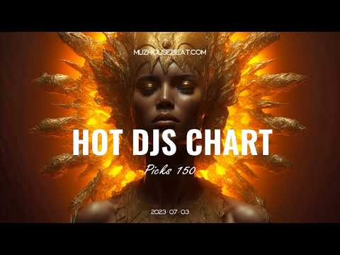 Hot Dj Charts – Picks 150 New Tracks 2023-07-03