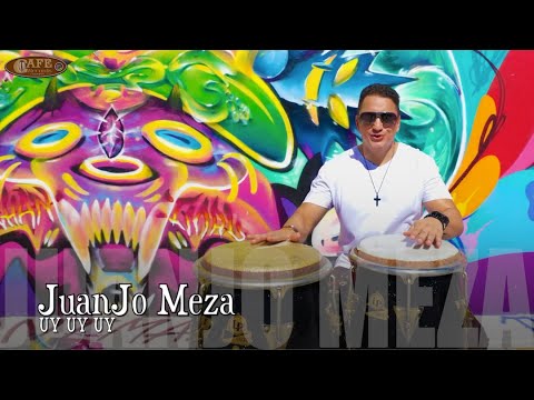 JuanJo Meza - Uy Uy Uy Video Oficial