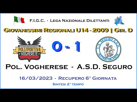 Polisportiva Vogherese - ASD Seguro  | 2° Tempo | Giovanissimi 2009 Regionali U14 - Girone D