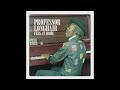 Professor Longhair "Whole Lotta Loving" (Official Audio)